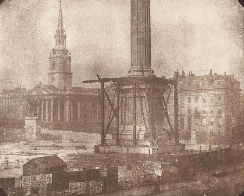 <p><b>Wiiliam Henry Fox Talbot</b>, <i>Nelson's Column under Construction, Trafalgar Square</i>, April 1844.</p>