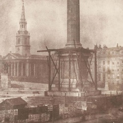 <p><b>Wiiliam Henry Fox Talbot</b>, <i>Nelson's Column under Construction, Trafalgar Square</i>, April 1844.</p>